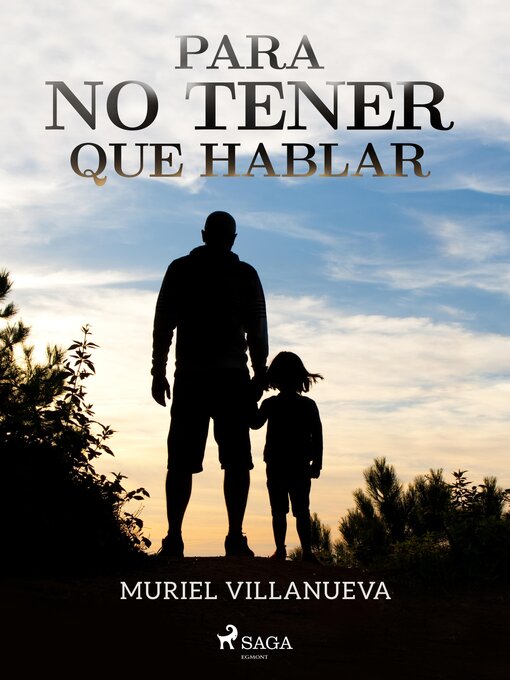 Title details for Para no tener que hablar by Muriel Villanueva - Wait list